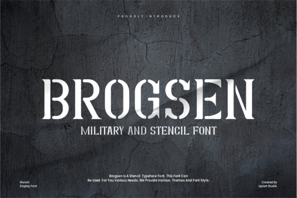 Brogsen: Commanding Authority in Every Stencil Break
