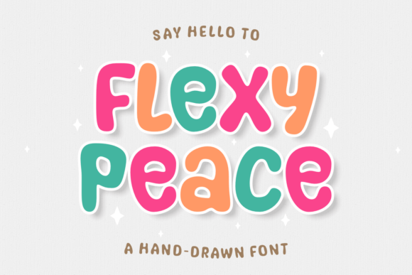 Discover Flexy Peace: A Font That Brings Playful Energy to Your Designs