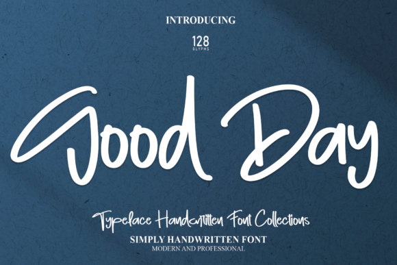 Good Day: The Handwritten Font That Feels Like a Warm Greeting