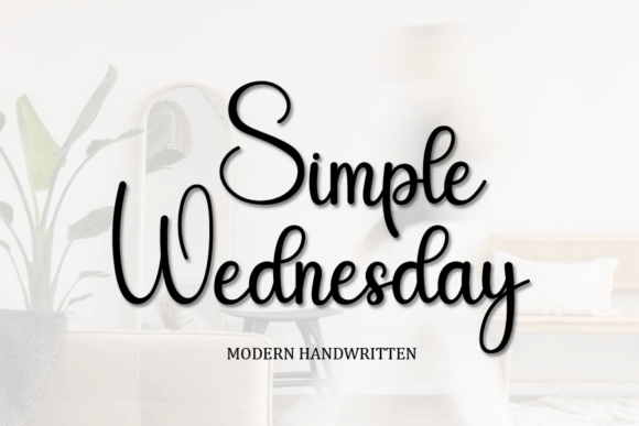 Simple Wednesday: A Handwritten Font with Authentic Character